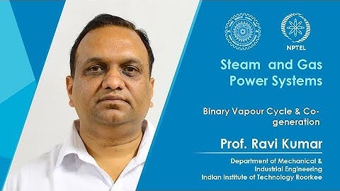 Lecture 04: Binary vapour cycle and co-generation