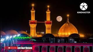 dil apna karbala bana isme basa hussain hai _ DJ _ roshan hai jisse do jahan bas wo diya Hussain Hai