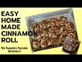 Easy homemade Cinnamon rolls the tweedie family