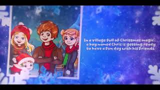 Chris Kringle and The Jingle Squad - Animated Story Video