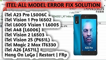 A23 Pro L5006C Hang On Logo restart problem solution FIX | all itel mobile error fix hang logo frp |