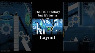 The Hell Factory but it's just a layout #extremedemon #geometrydash #layout