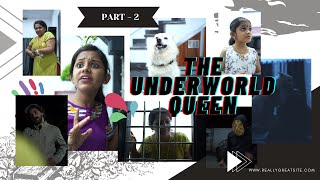 അധോലോക രാഞ്ജി | Part 2 | The Underworld Queen | Malayalam Comedy Thriller Short Film.