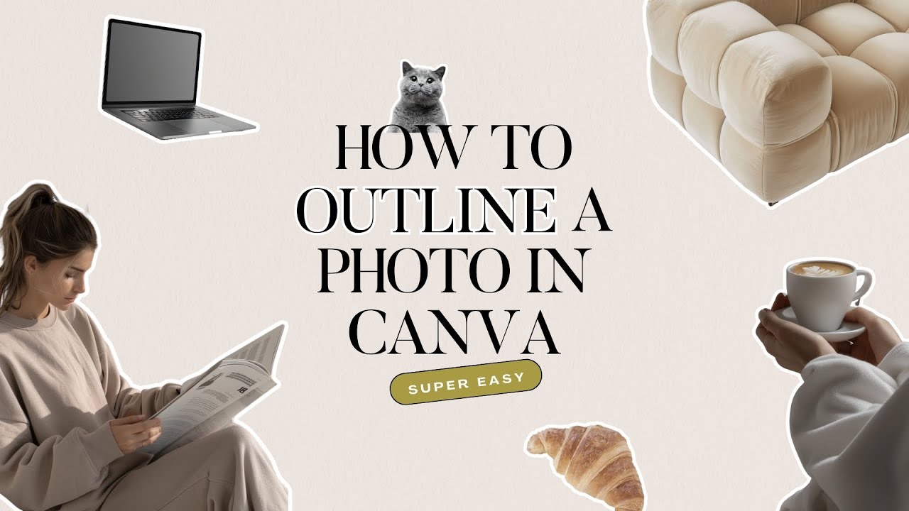How to Outline your Photos in Canva 2025 - YouTube
