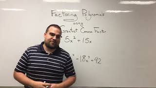 Factoring Polynomials Using Greatest Common Factor