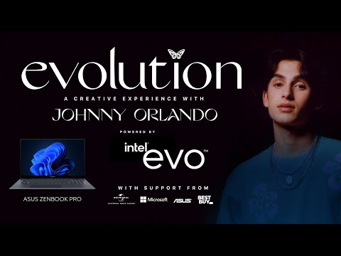 A Creative Experience with Johnny Orlando powered by Intel Evo