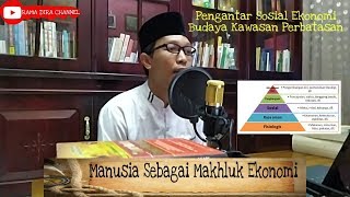 E Learning MK PSEBKP|Manusia Sebagai Makhluk Ekonomi