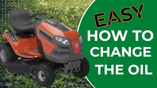 How to Change the Oil in a Husqvarna Riding Mower (Kohler Engine) | Quick & Easy DIY