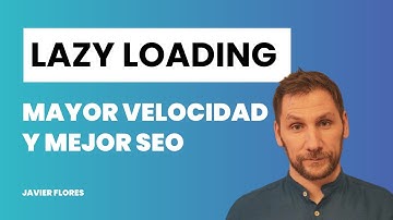 Lazy Loading en eCommerce: Cómo mejorar la velocidad y SEO de tu tienda online