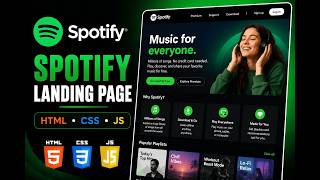 Build Spotify Landing Page Using HTML CSS JavaScript | Full Tutorial