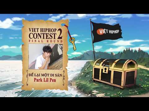 Park Lil Pen - Để Lại Một Di Sản | Beat by Cloudy1, Minionz