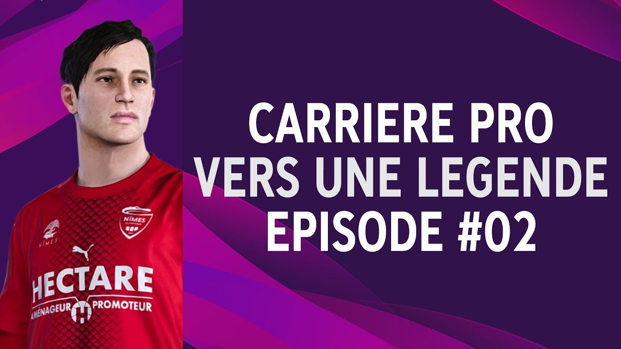 PES 2020 ► CARRIÈRE PRO VERS UNE LÉGENDE #02 - ETRE DÉCISIF