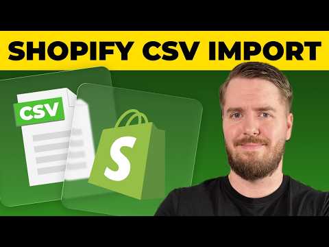 Shopify CSV Import: Bulk Upload Products (2026 Full Guide)