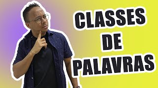 CLASSES DE PALAVRAS - AULA COMPLETA