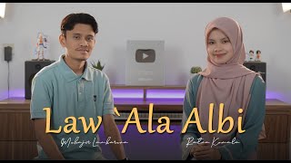 Law `Ala Albi by Muhajir Lamkaruna - Ratna Komala || Cover Song