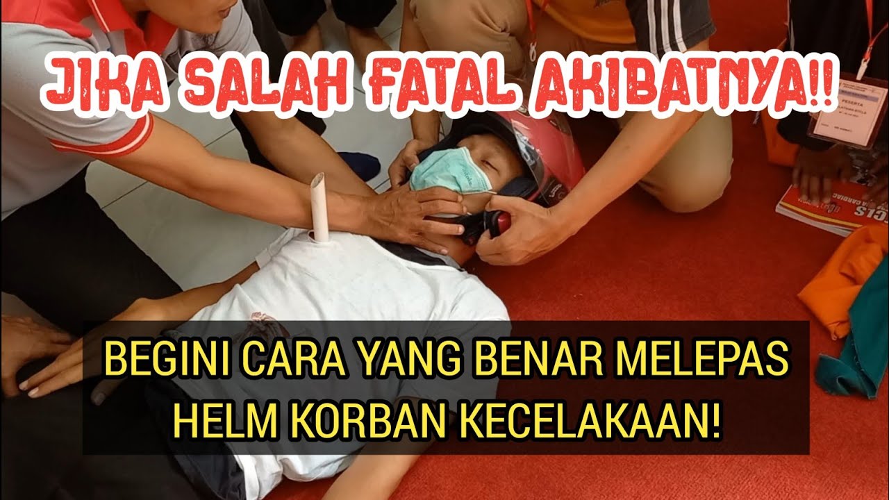 Cara Aman Melepas Helm Korban Kecelakaan || Pelatihan BTCL RSUD Kraton 2023 || Trainer by MST 119