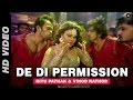 De di permission official  mumbai can dance saalaa  rakhi sawant