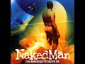 Naked Man 25th Anniversary Retrospective Trailer Naked Man 25th Anniversary Retrospective Trailer
