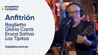 Juan Carlos Baglietto, Gloria Carrá, Eruca Sativa y Los Tipitos - Anfitrión, Lito Vitale