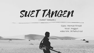 Suet Tangen - Herman Firnadi ( Unofficial musik video ) Lirik + Subtitle bahasa Indonesia-lagu sedih
