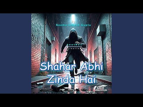 Shahar Abhi Zinda Hai cover