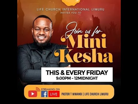 PRAYER MINI-KESHA || 26.07.2024|| LIFE CHURCH LIMURU