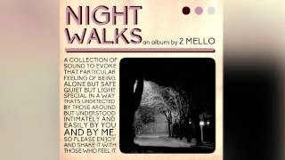 04 - 2 Mello - Alone in Crowds