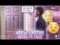 I WENT TO DESTINY'S HOUSE TO HAVE A TALK...😳😧