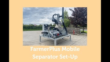FarmerPlus Mobile Separator Set-up