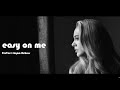 Adele - Easy On Me (Pro-Tee