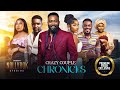 CRAZY COUPLE CHRONICLES (Ruth Kadiri, Toosweet Annan) - Nigerian Movies | Latest Nigerian Movie 2024