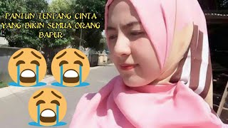 KATA-KATA CAPTION WA PANTUN CINTA BIKIN BAPER || STORY WA || TERBARU 2020