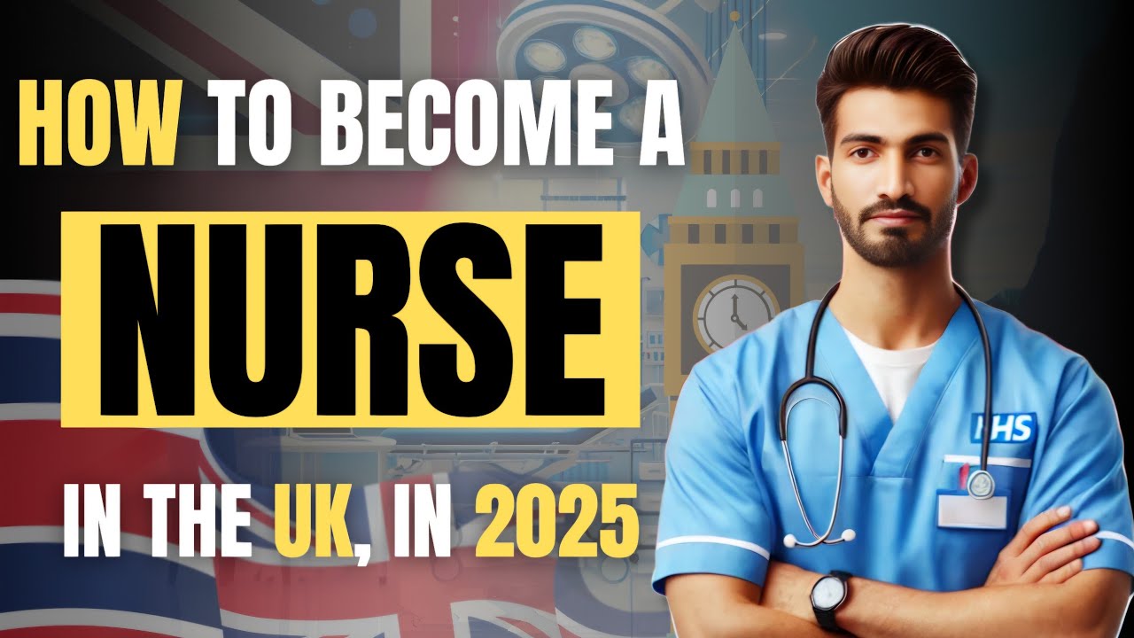 3 ways to become a registered nurse in the UK in 2025 | Become a nurse in the UK 🇬🇧