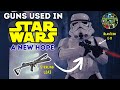 Guns Used In STAR WARS: A New Hope (1977)