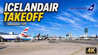 Icelandair Boeing 737 Pushback, Taxi & Takeoff from Vancouver YVR 🇨🇦 | 4K