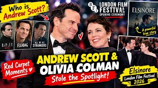 Andrew Scott & Olivia Colman Steal the Spotlight at London Film Festival | Elsinore Movie