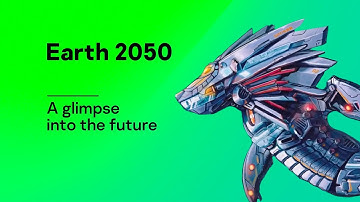 Earth 2050: a glimpse into the future