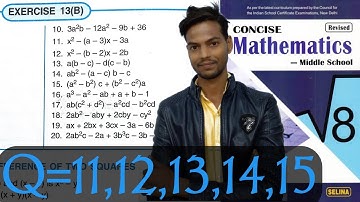 Exercise 13(B) - Questions 11 to 15 Chapter 13 factorisation Class - 8 - ICSE Desire to learn hindi