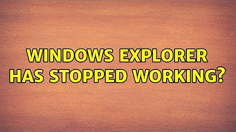 Windows Explorer has stopped working? (3 Solutions!!)