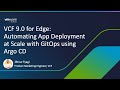 VCF Edge 9.0: Automating App Deployment at Scale with GitOps using Argo CD
