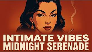 Intimate Vibes -  Midnight serenade (Official Lyric Video)