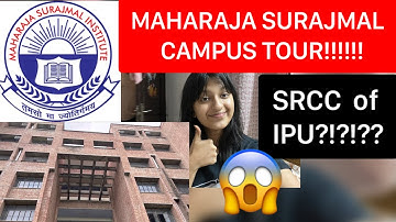 👌🏼EVERYTHING ABOUT MAHARAJA SURAJMAL COLLEGE (MSIT) !!!!!! BEST COLLEGE OF IPU?
