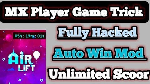 MX player Game Hack trick || Mx player Game trick || Mx player air lift game hack trick