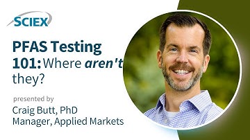 PFAS Testing 101: Where aren