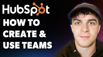 How to Create and Use Hubspot Teams (Full 2025 Guide)