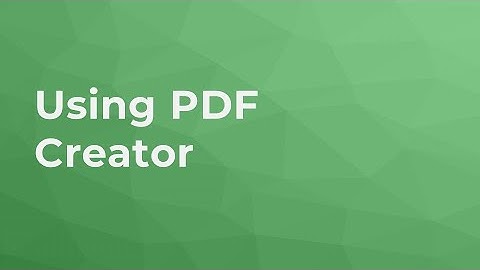 Using PDF Creator