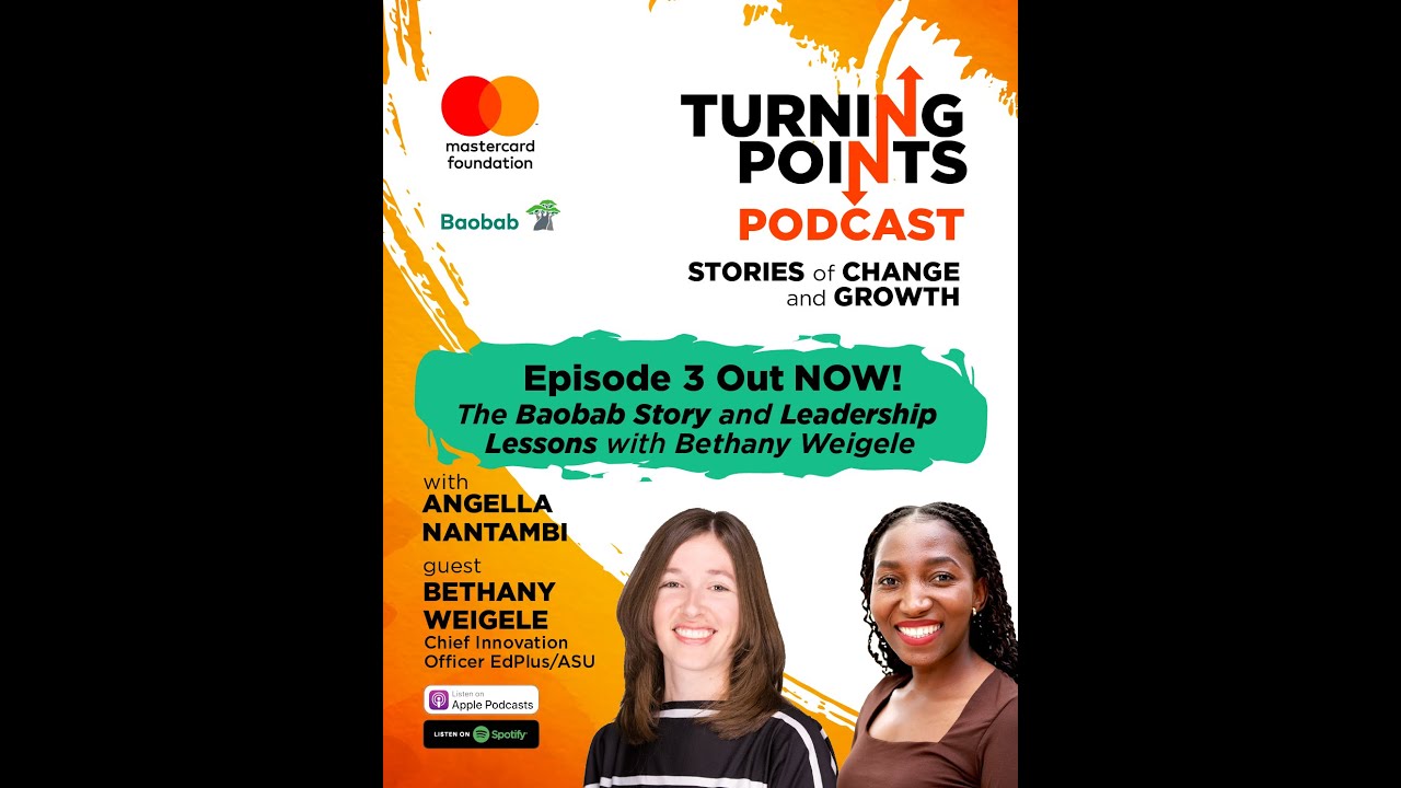 Turning Points Episode 3 The Untold Baobab Story and Leadership