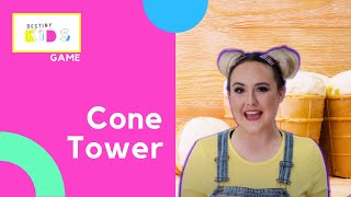 Game - Cone Tower | Destiny Kids TV