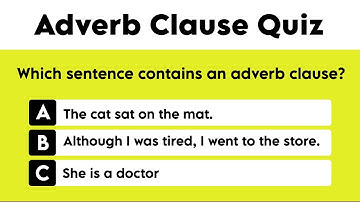 Adverb Clause | English Grammar Quiz