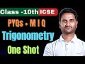 Trigonometry 🔥 One Shot L PYQs || ICSE || ISC || UP - BOARD || CLASS 10th ||#trigonometry